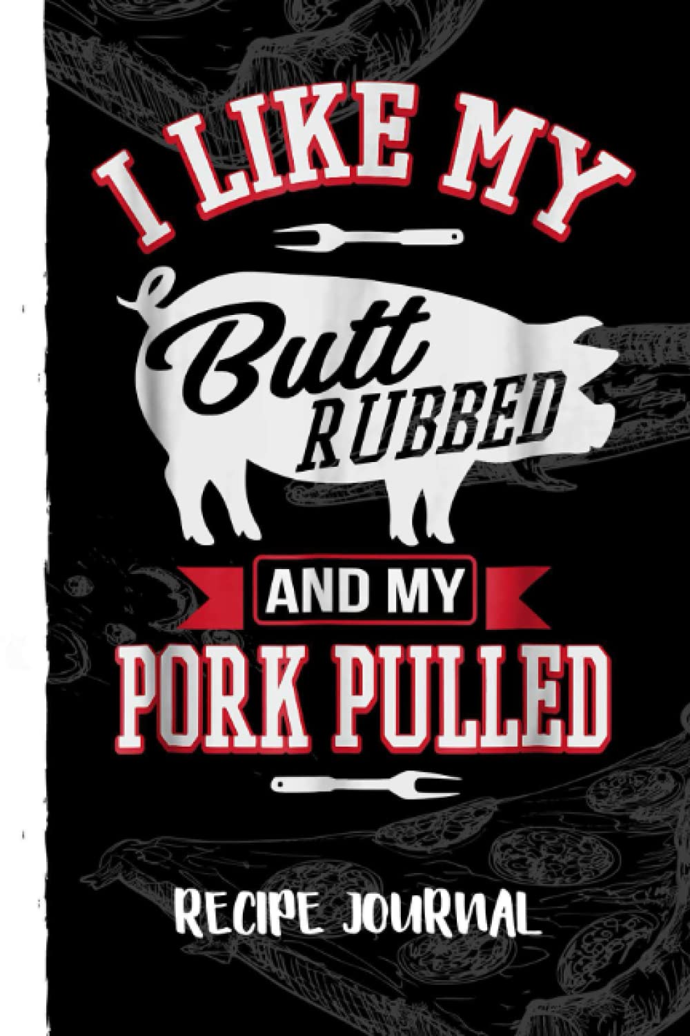 capítulo por capítulo baixar Funny Grilling BBQ Pork Rub BBQ Lover Recipe Journal: Bank Family Recipes Journal to Write in for Women, Wife, Mom, Document all Your Special Recipes With Pizza Sketch Black Cover