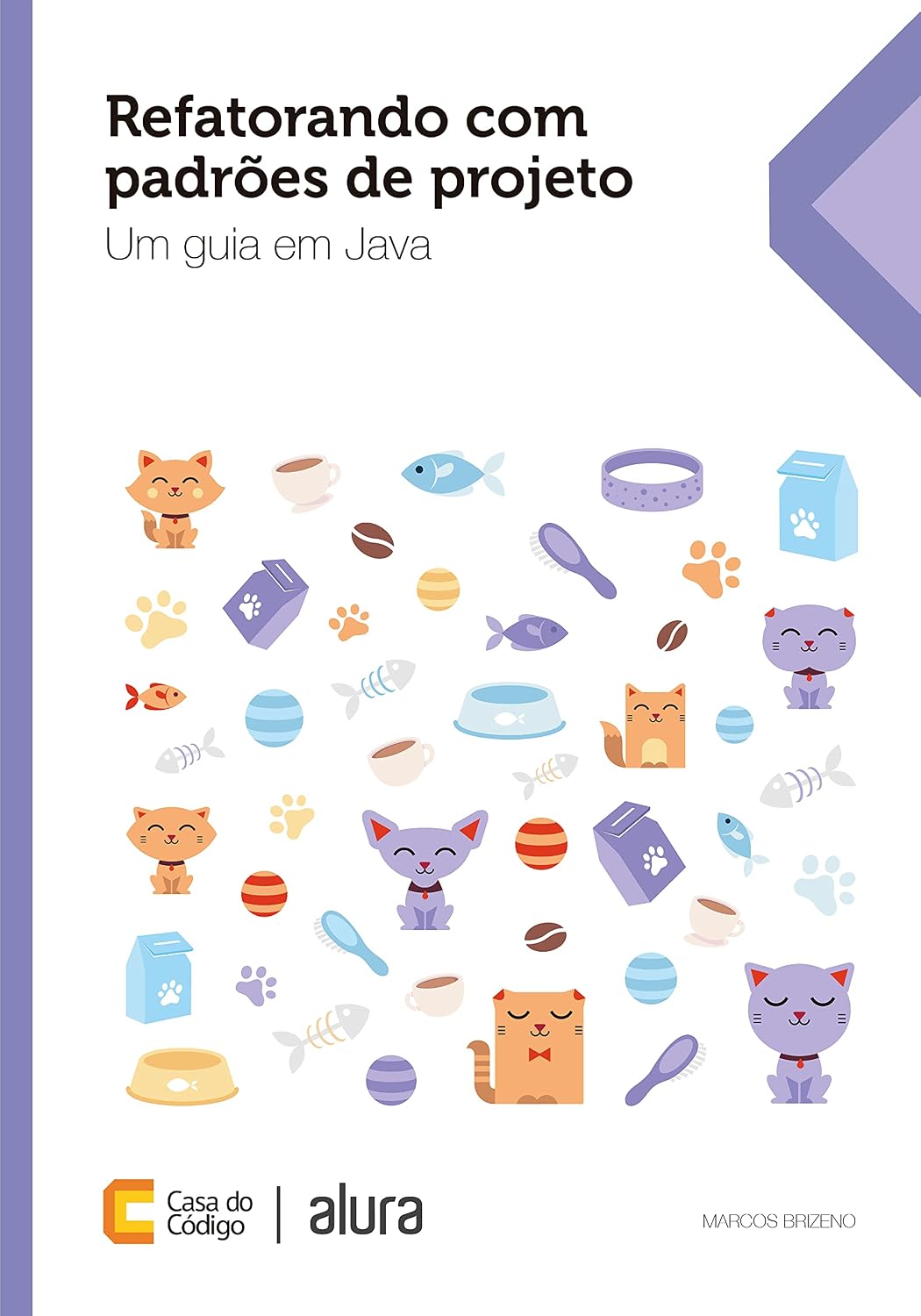 Refatorando com padrões de projeto: Um guia em Java baixar o livro de graça