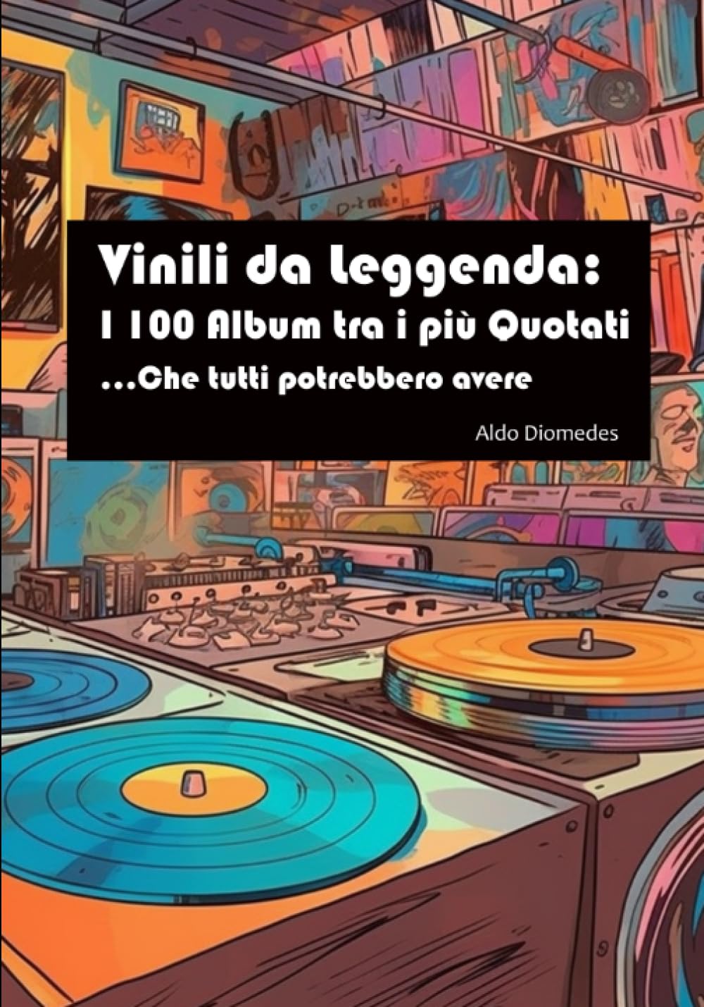 Vinili da Leggenda: I 100 Album tra i più Quotati:...Che tutti potrebbero avere baixar livro de graça