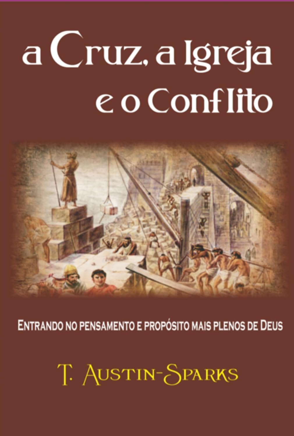 A Cruz, A Igreja E O Conflito baixar livro de graça