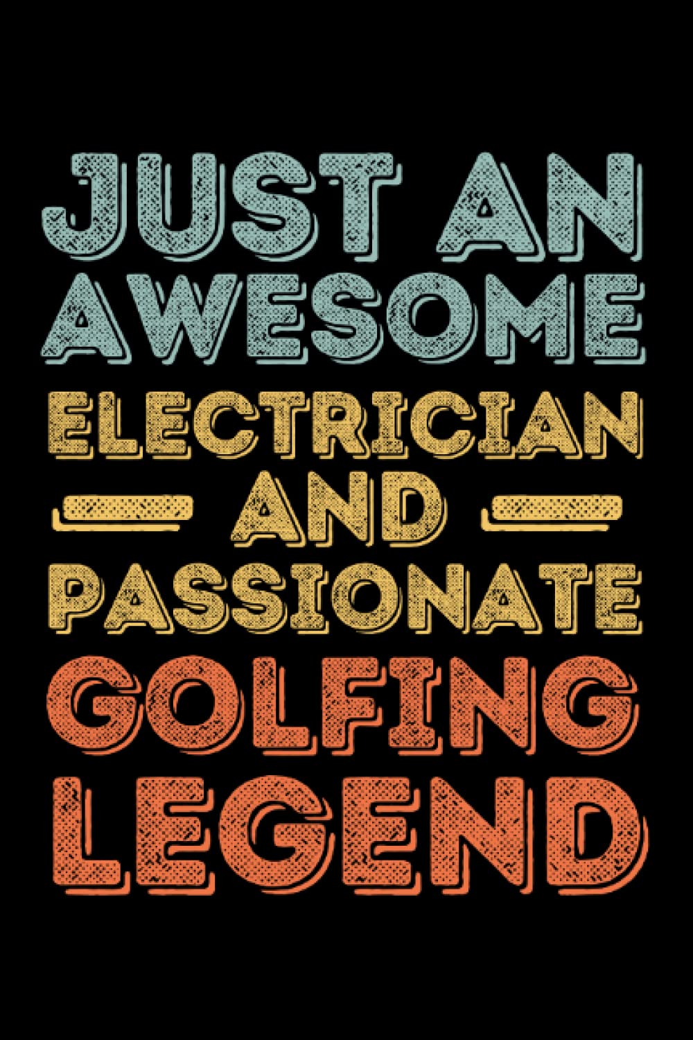 Electrician Golfing legend retro: 6"x9", Notes, Notebook, Journal, Diary, 120 Pages lined, Paperback Cover baixar o livro de graça