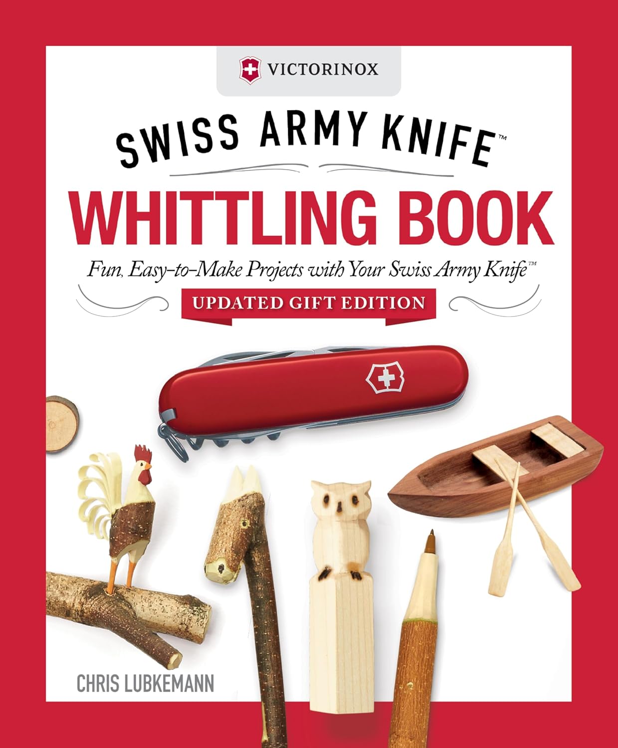ler totalmente Victorinox Swiss Army Knife Whittling Book, Updated Gift Edition (English Edition)