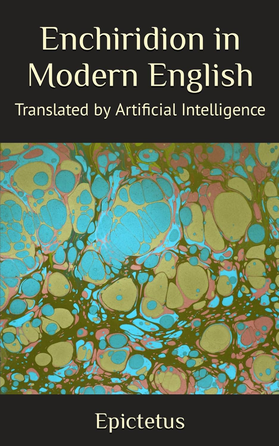 ler totalmente Enchiridion in Modern English: Translated by Artificial Intelligence