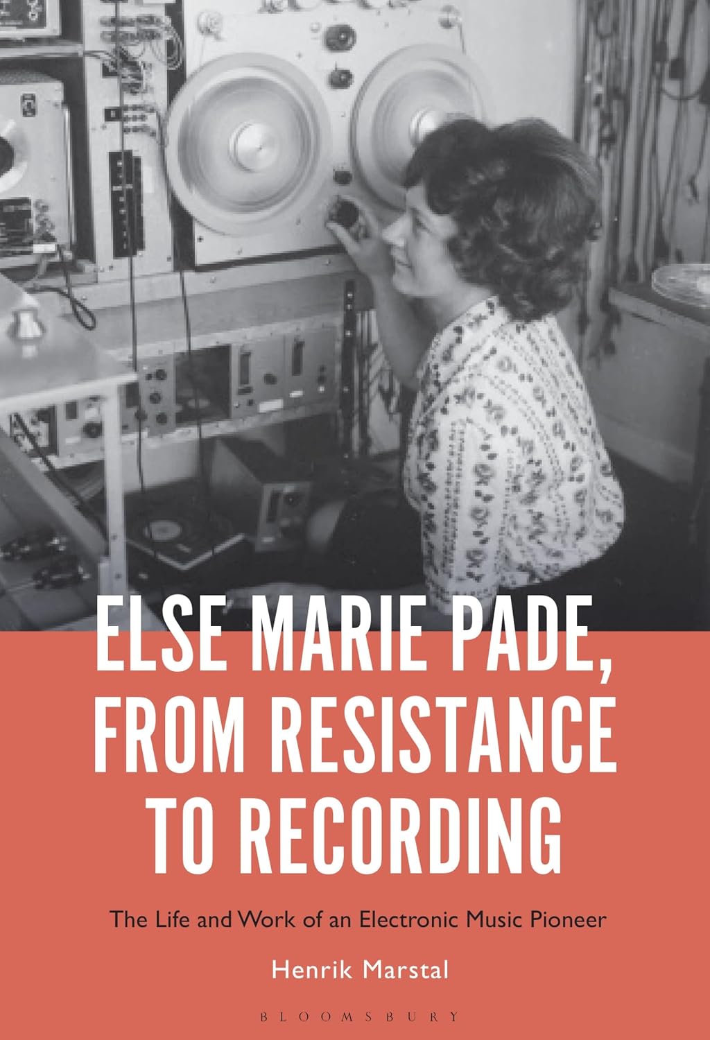 capítulo por capítulo baixar Else Marie Pade, from Resistance to Recording: The Life and Work of an Electronic Music Pioneer (English Edition)