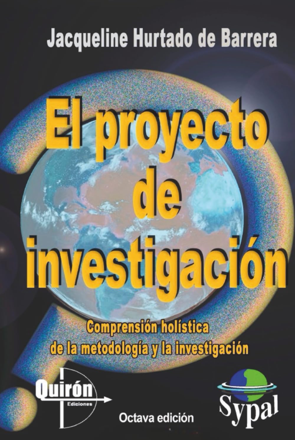 El Proyecto de Investigación (Spanish Edition)