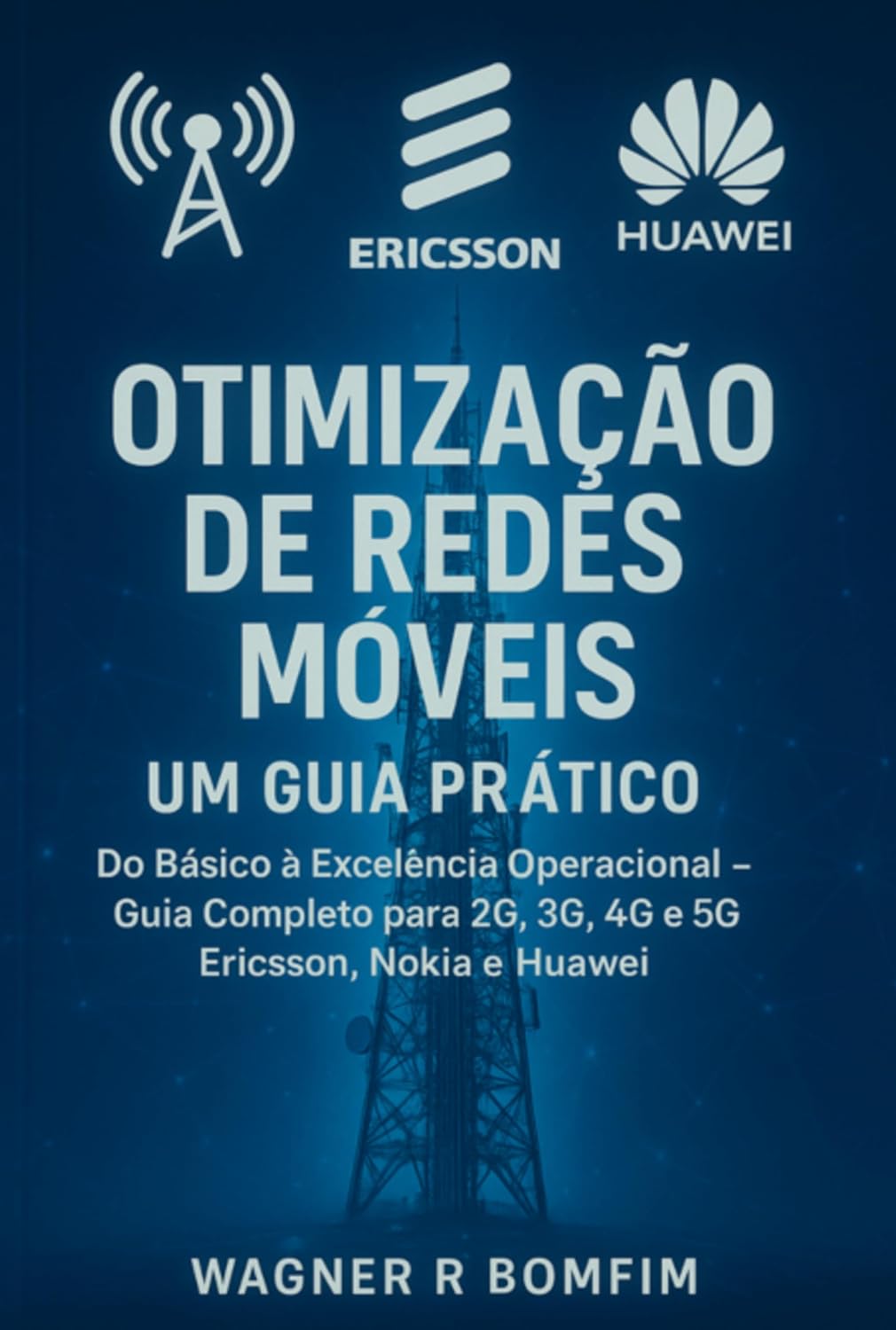 capítulo por capítulo baixar Otimização De Redes Moveis Um Guia Pratico
