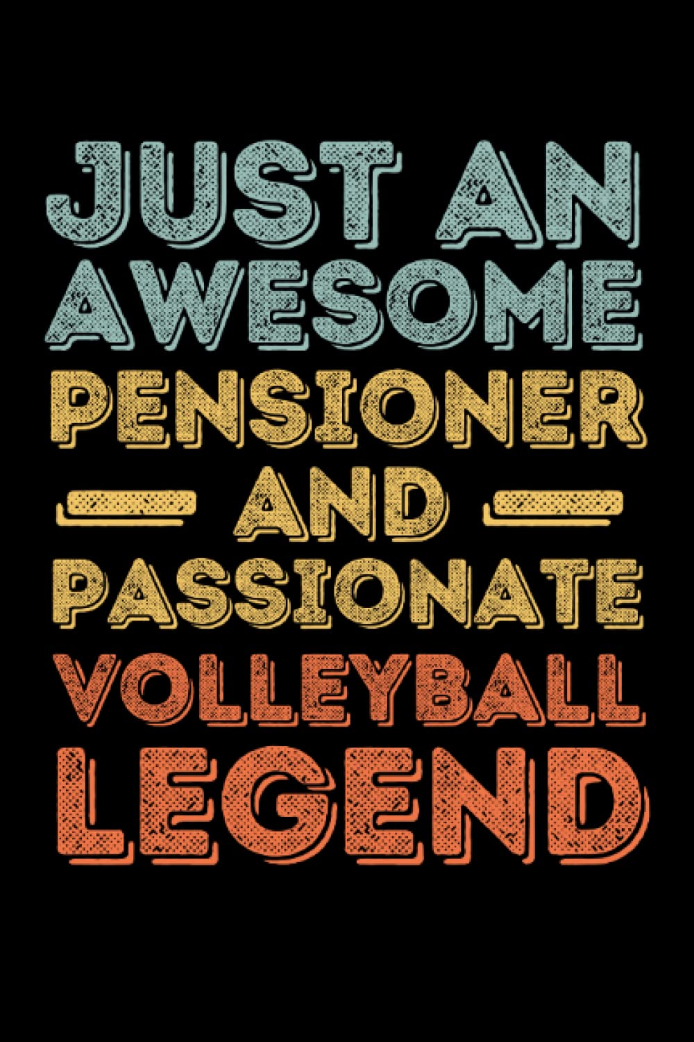 Pensioner Volleyball legend retro: 6"x9", Notes, Notebook, Journal, Diary, 120 Pages lined, Paperback Cover baixar o livro de graça