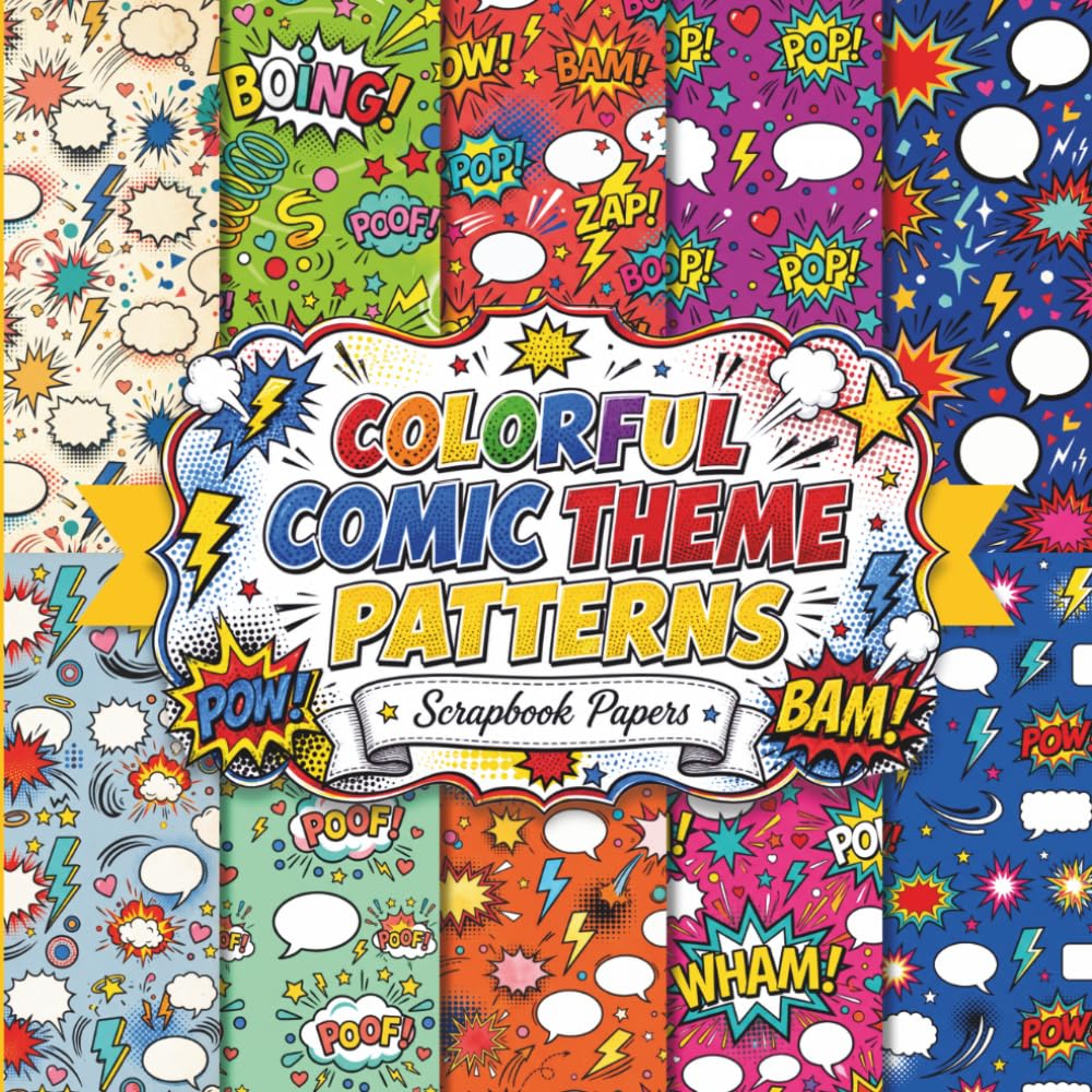 ler totalmente Colorful Comic Theme Patterns Scrapbook Papers: Vibrant Decorative Designs for Journals, Collage, Decoupage, Card Making, and Creative Crafts