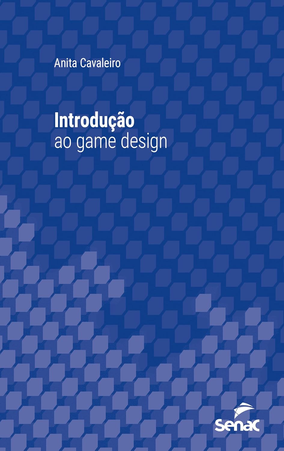 Introdução ao game design (Série Universitária) baixar livro de graça