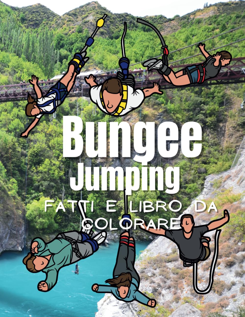 capítulo por capítulo baixar Fatti di Bungee Jumping e libro da colorare: per bambini dai 2 ai 12 anni (Italian Edition)