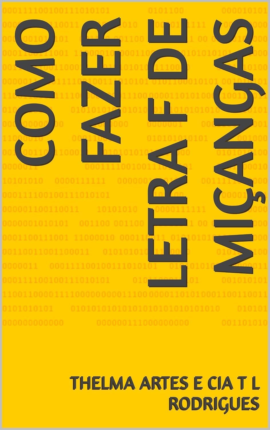 capítulo por capítulo baixar COMO FAZER LETRA F DE MIÇANGAS