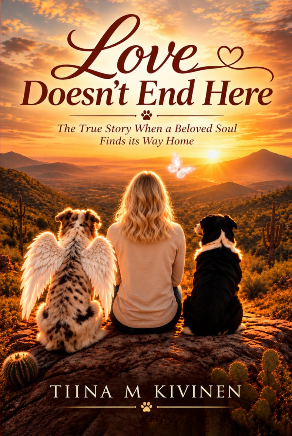 Love Doesn't End Here: The True Story When a Beloved Soul Finds its Way Home baixar livro de graça