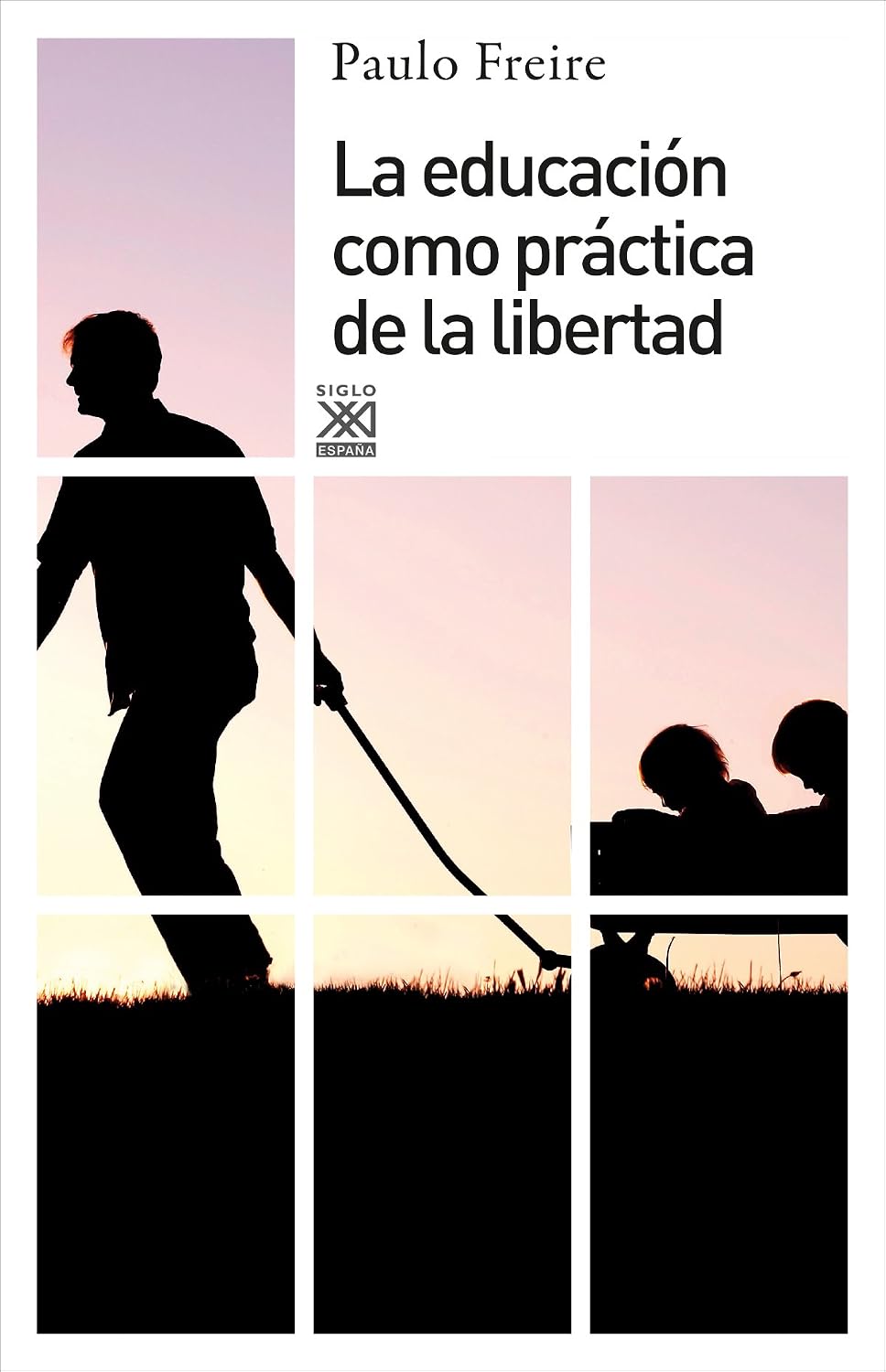 La educación como práctica de la libertad: 11 baixar livro de graça
