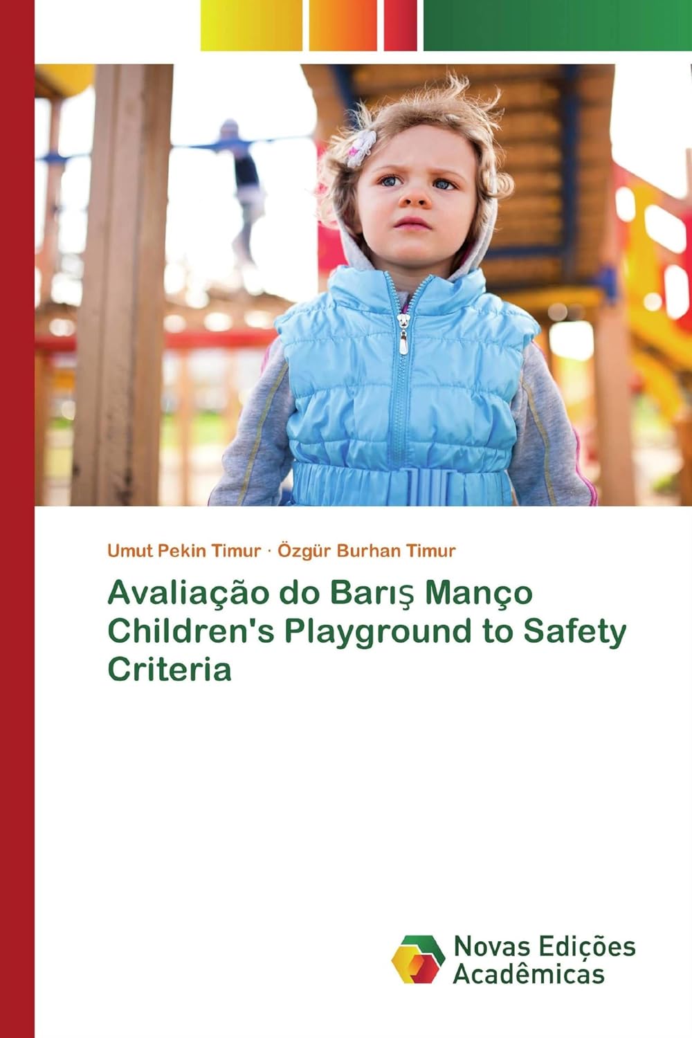 Avaliação do Bar¿¿ Manço Children's Playground to Safety Criteria baixar livro de graça