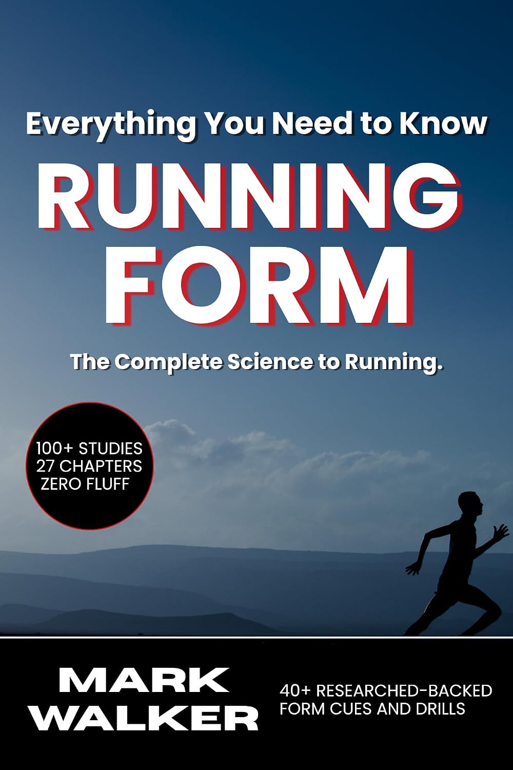 Everything You Need to Know: Running Form (English Edition) baixar o livro de graça