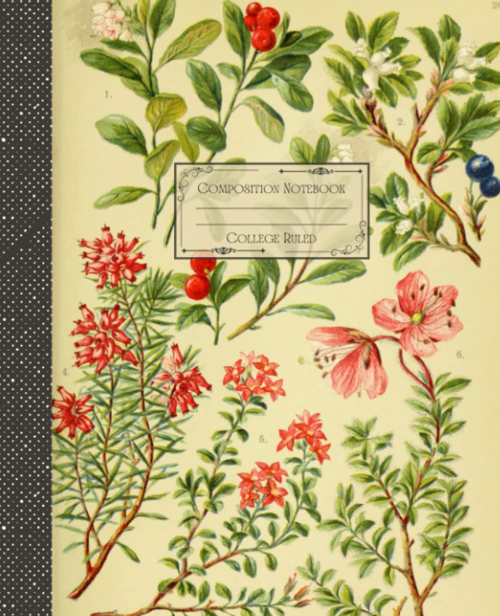 Vintage Botanical Floral Composition Notebook College Ruled: Antique Botanical Floral Illustration | Classic Composition Notebook for Writing and... for College Students, School and Work. baixar o livro de graça