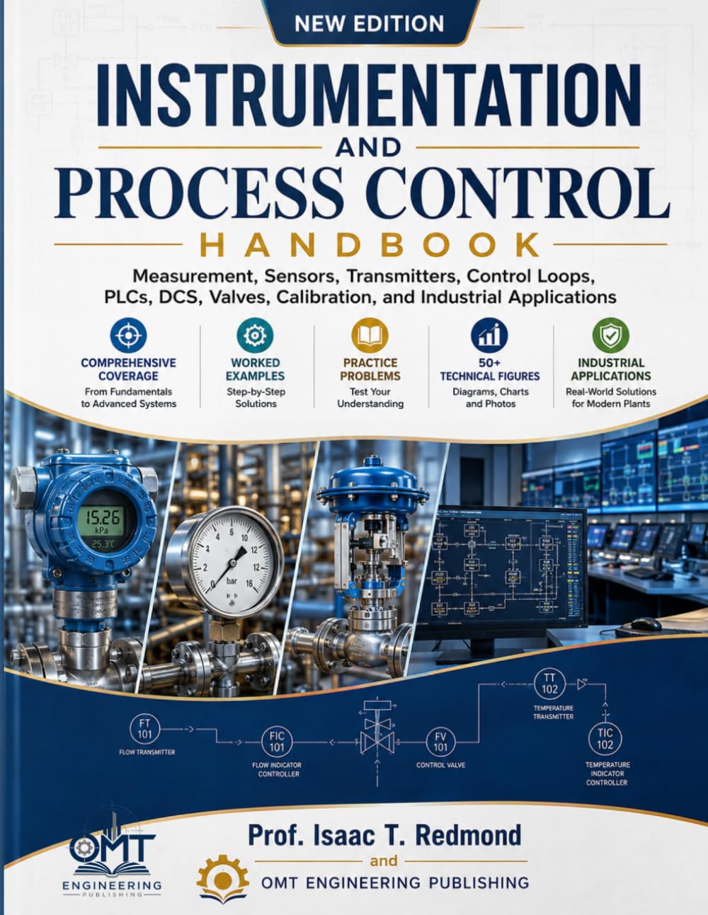 ler totalmente Instrumentation and Process Control Handbook: Measurement, Sensors, Transmitters, Control Loops, PLCs, DCS, Valves, Calibration, and Industrial Applications (FULL COLOR)