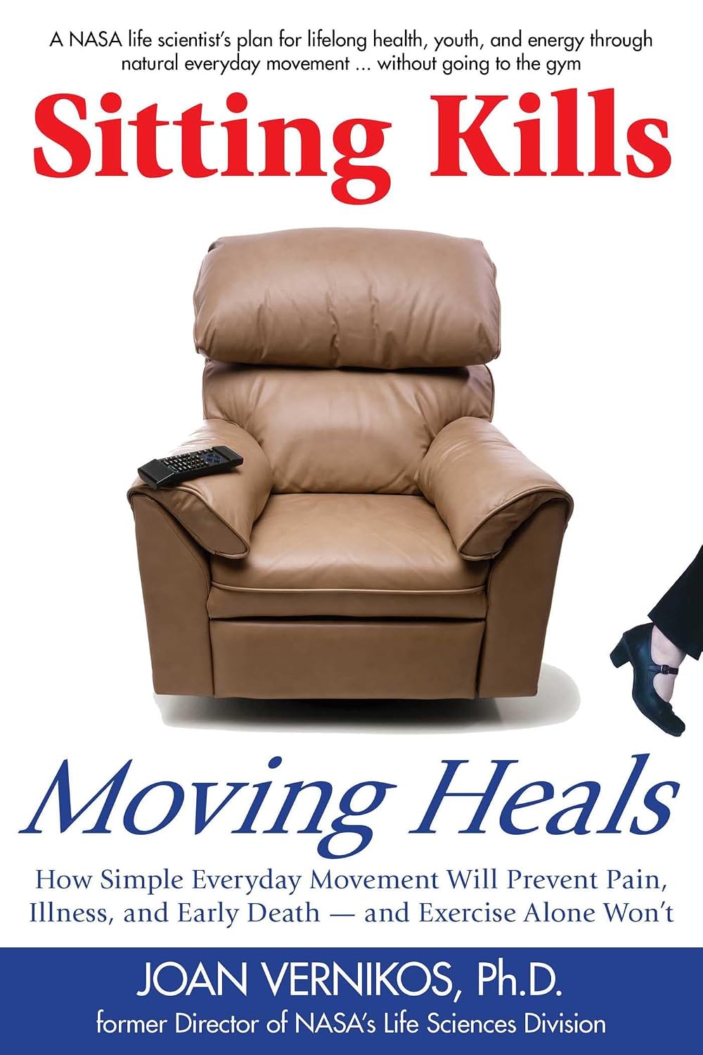 Sitting Kills, Moving Heals: How Everyday Movement Will Prevent Pain, Illness, and Early Death -- and Exercise Alone Won't (English Edition) baixar o livro de graça