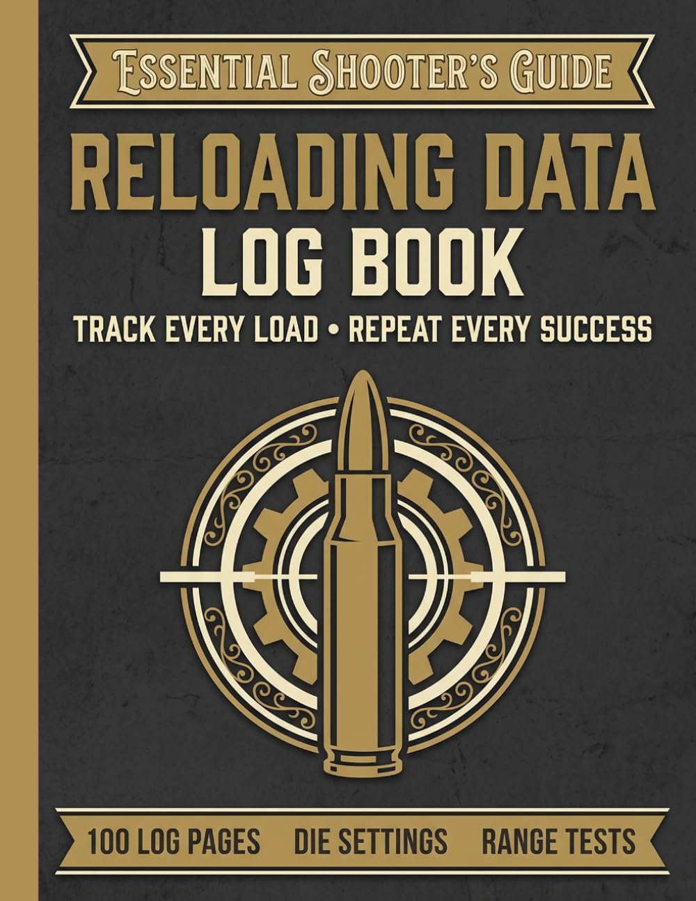 Reloading Data Log Book: Precision Ammo Handloading Record Journal for Load Development, Chronograph Velocity, Die Settings & Inventory baixar o livro de graça