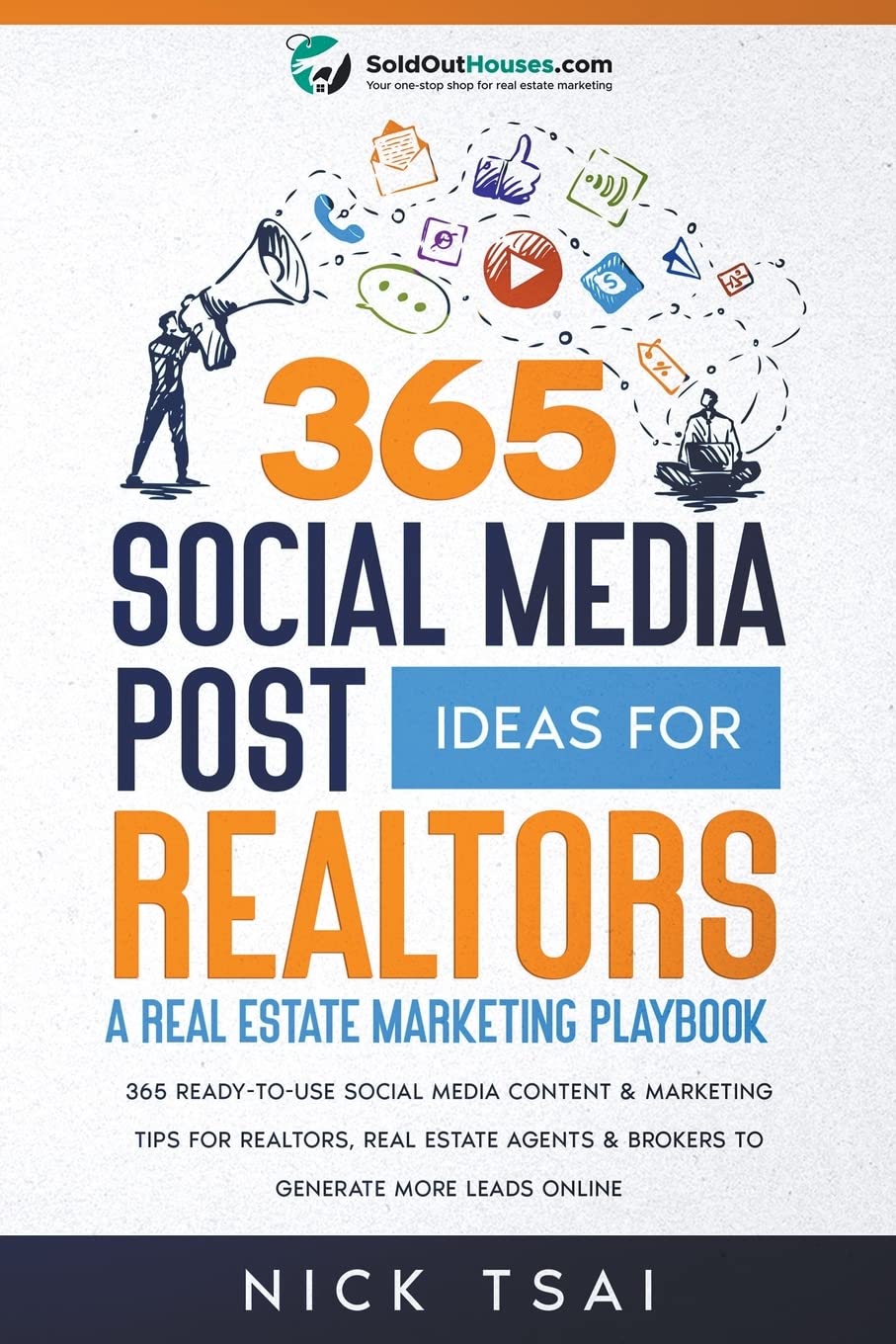 365 Social Media Post Ideas For Realtors: A Real Estate Marketing Playbook baixar livro de graça