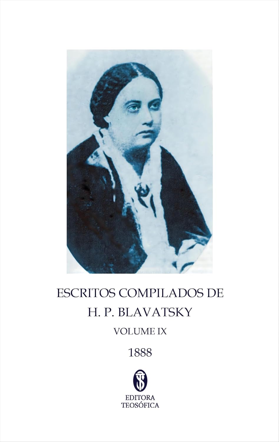 Escritos Compilados de H. P. Blavatsky (Collected Writings) - volume IX (Capa Dura) baixar o livro de graça