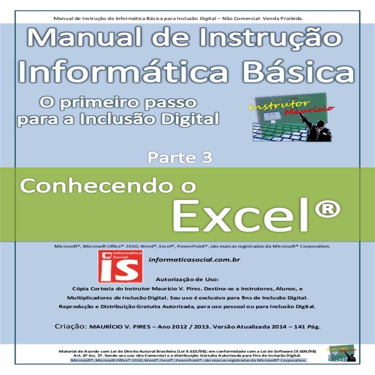 ler totalmente Informática - Excel 97, Access 97 e PowerPoint 97