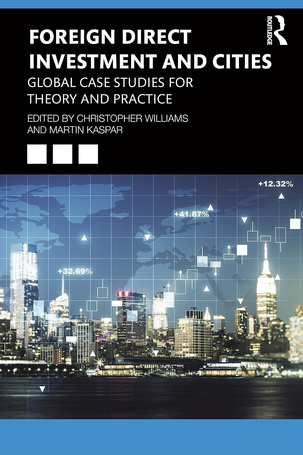 Foreign Direct Investment and Cities: Global Case Studies for Theory and Practice (English Edition) baixar livro de graça