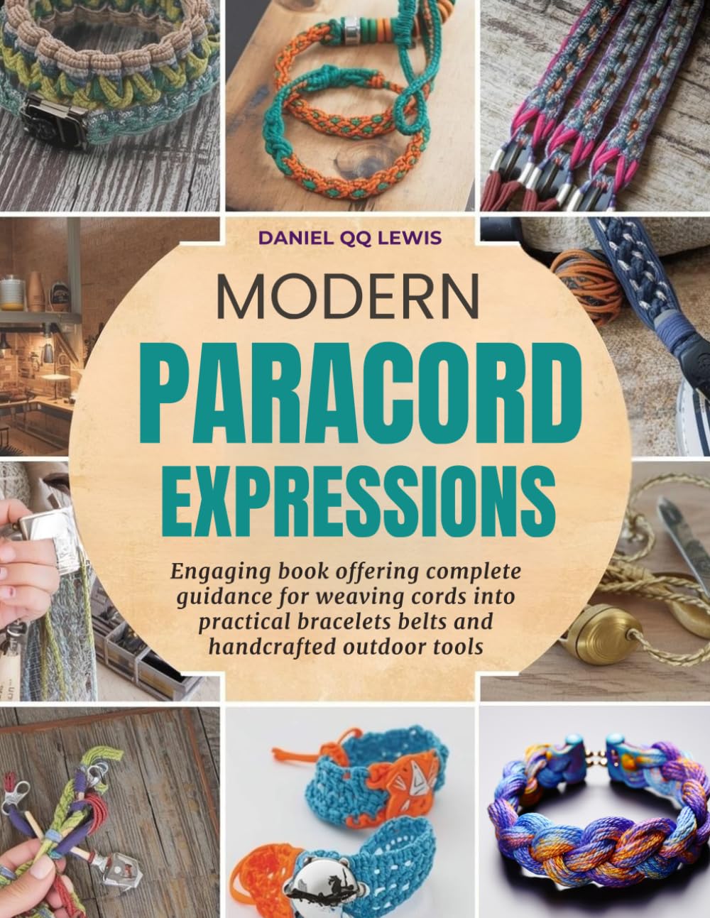 capítulo por capítulo baixar Modern Paracord Expressions: Engaging book offering complete guidance for weaving cords into practical bracelets belts and handcrafted outdoor tools