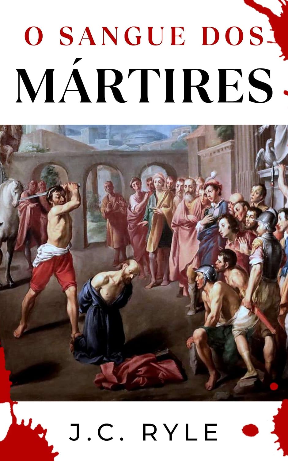 capítulo por capítulo baixar O Sangue dos Mártires