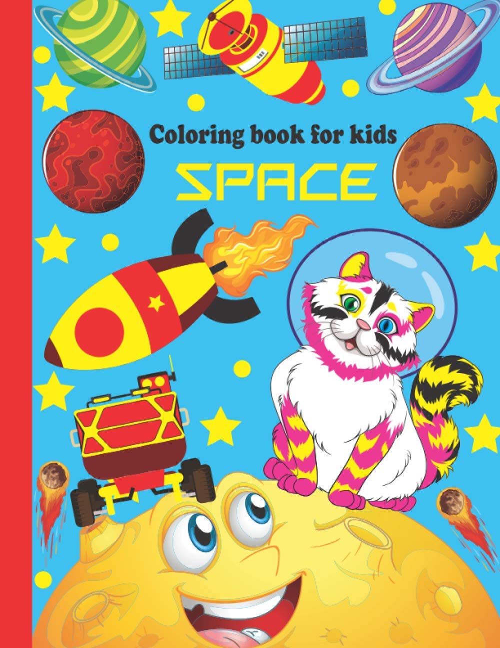ler totalmente space coloring book for kids: coloring book.Outer Space Coloring with Planets, Astronauts, Space Ships, Rockets (Children's Coloring Books)