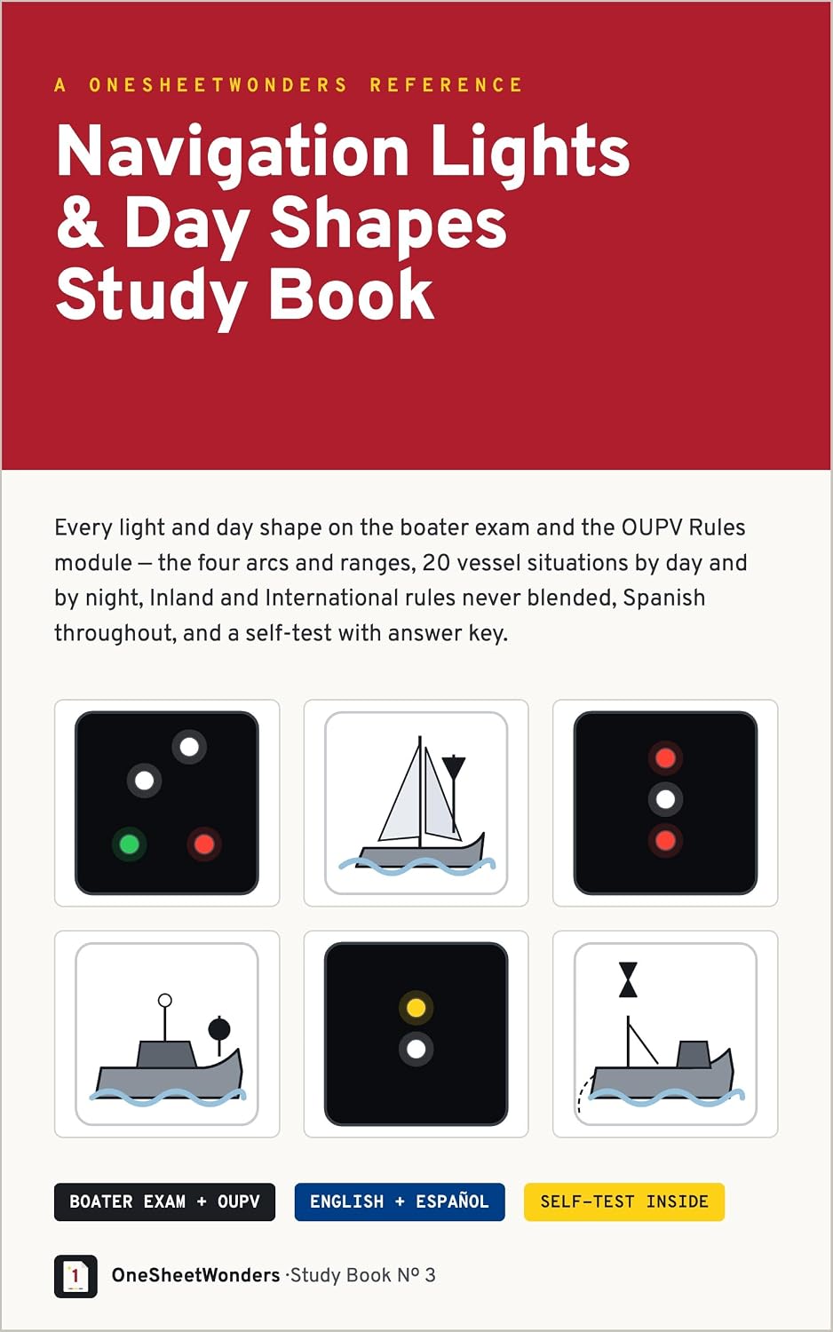 ler totalmente Navigation Lights & Day Shapes Study Book: Every Light and Day Shape on the Boater Exam and the OUPV Rules Module — Inland and International Rules, English... Self-Test & Answer Key (English Edition)