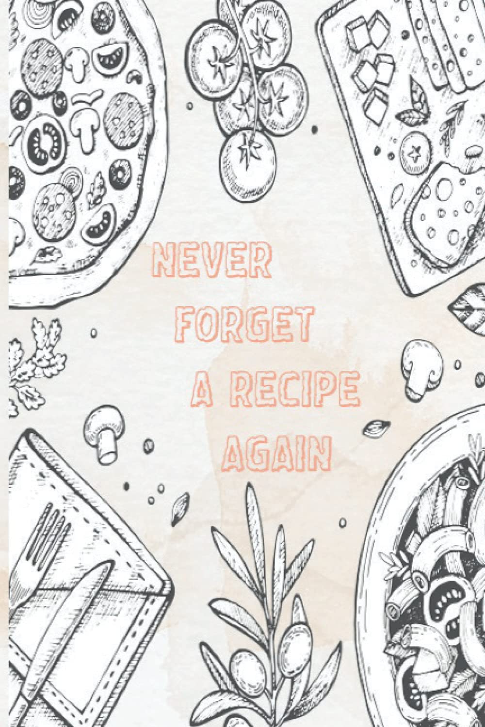 Notebook: recipes to remember Size (8.5 x 11 inches) 120 Pages: Lined Paper Paperback baixar livro de graça