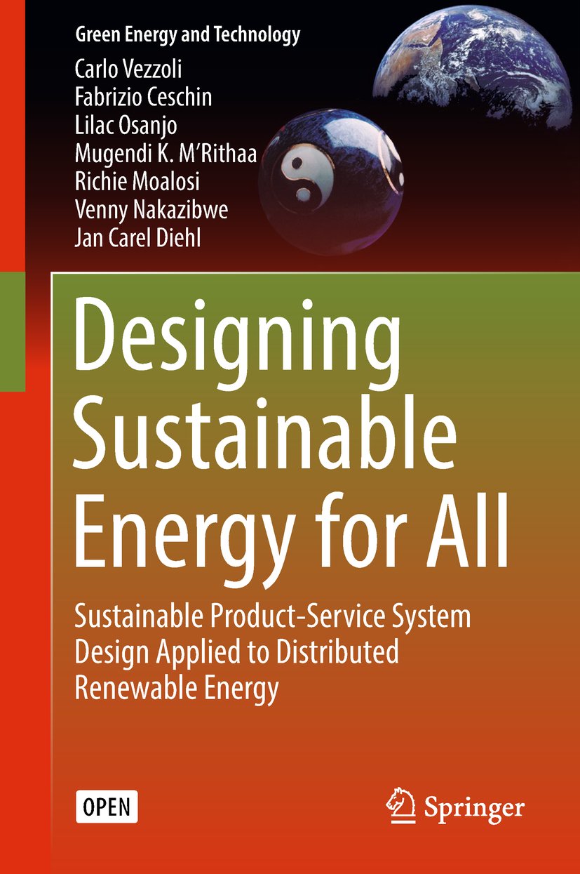Designing Sustainable Energy for All: Sustainable Product-Service System Design Applied to Distributed Renewable Energy (Green Energy and Technology) (English Edition) baixar livro de graça