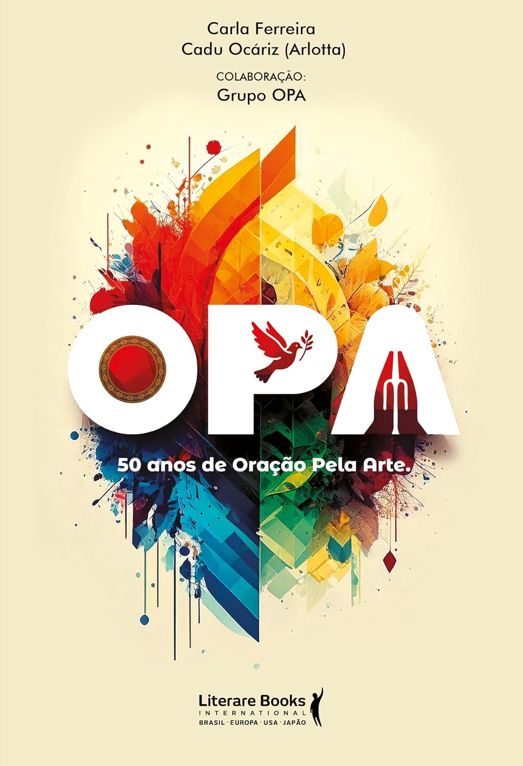 ler totalmente OPA: 50 anos de oração pela arte (Volume 1)