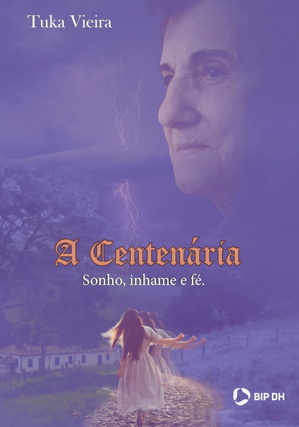 A Centenária: sonho, inhame e fé baixar o livro de graça