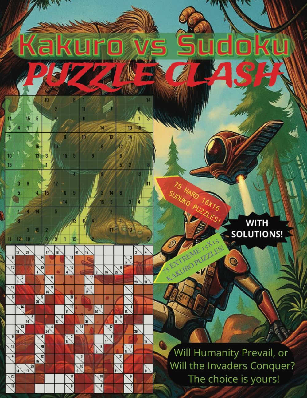 Kakuro vs Sudoku Puzzle Clash: Ultimate Brain Teasers Showdown: 150 Challenging Kakuro & Sudoku Puzzles with Solutions – Large Print, 8.5x11 Size –... Conquer? Sharpen Your Mind with Every Puzzle! baixar livro de graça