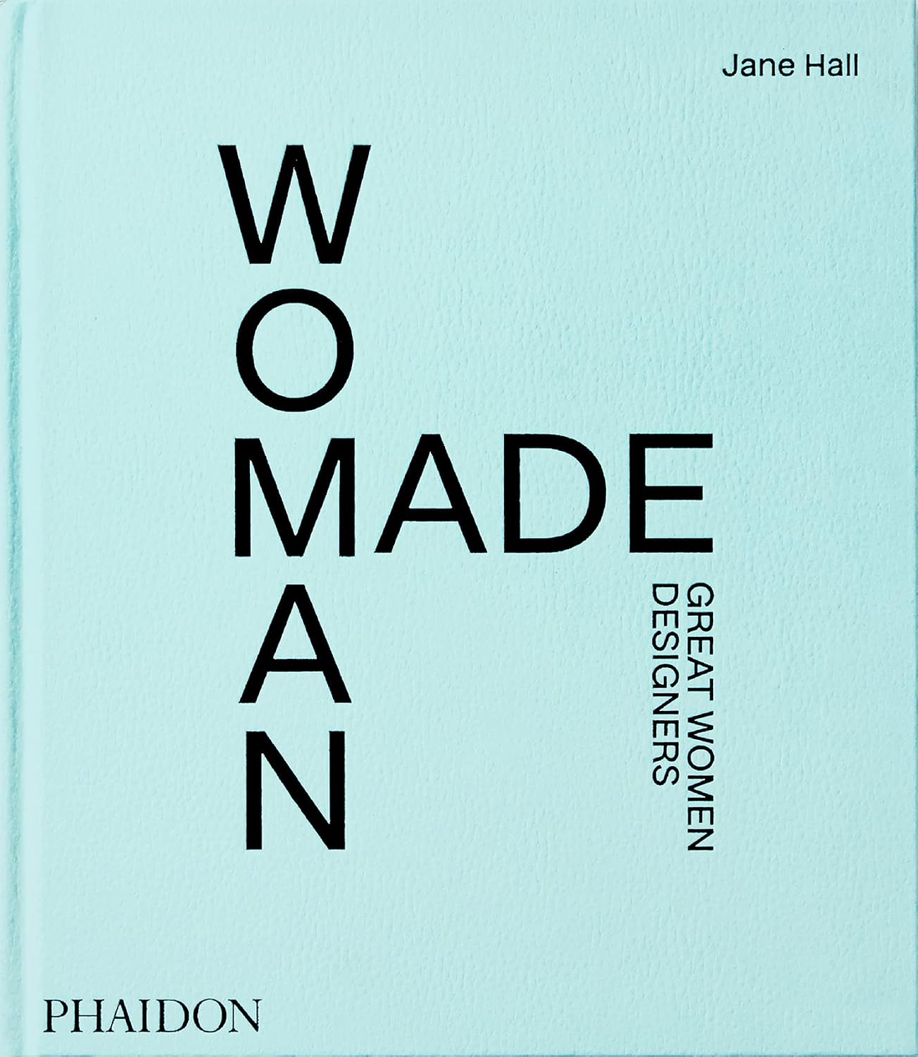 Woman Made: Great Women Designers baixar o livro de graça