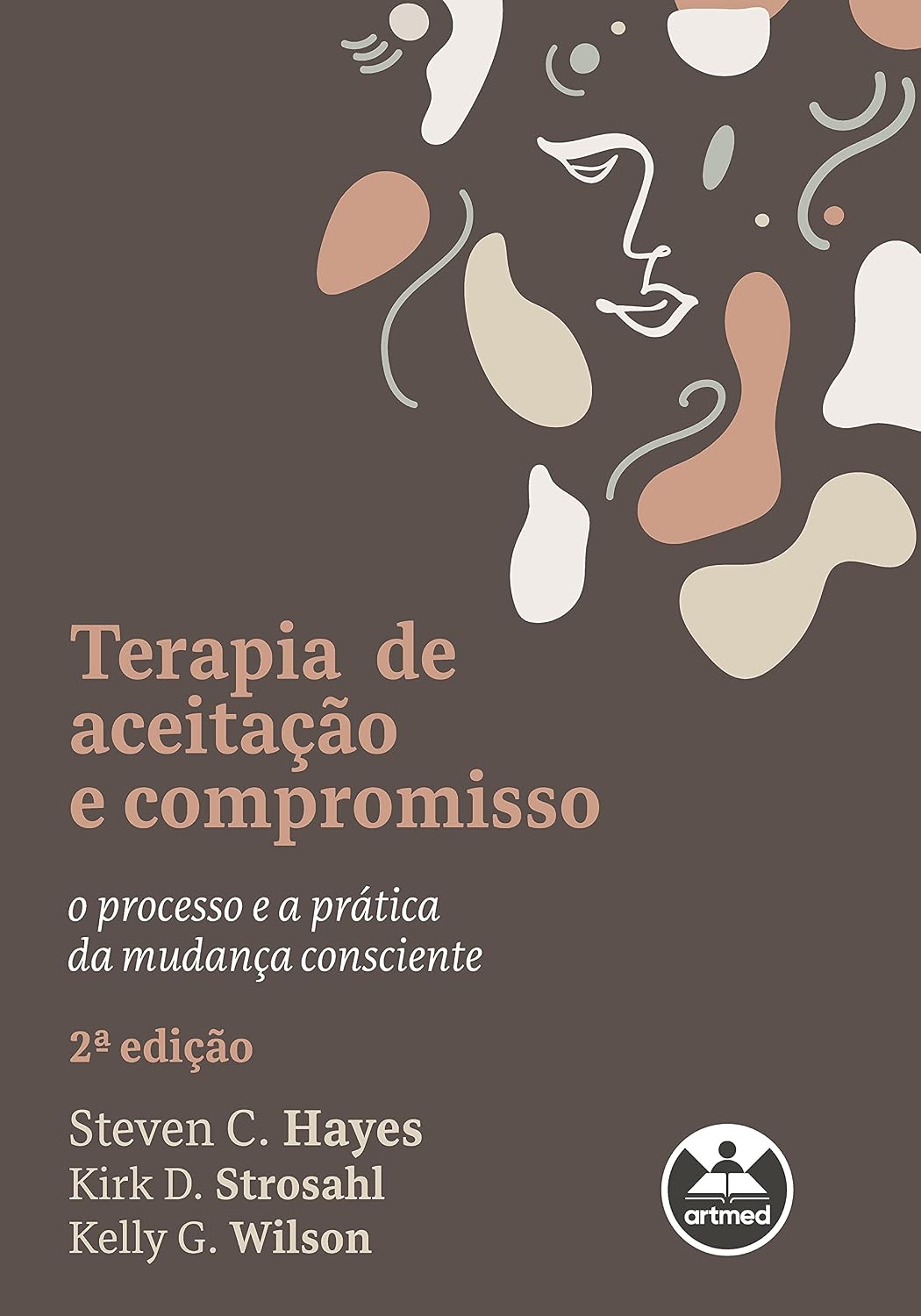 Terapia de Aceitação e Compromisso: O Processo e a Prática da Mudança Consciente baixar o livro de graça