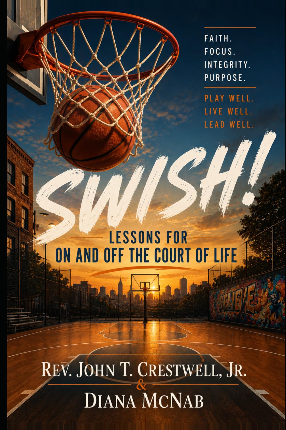 SWISH! Lessons For On and Off the Court of Life! baixar livro de graça