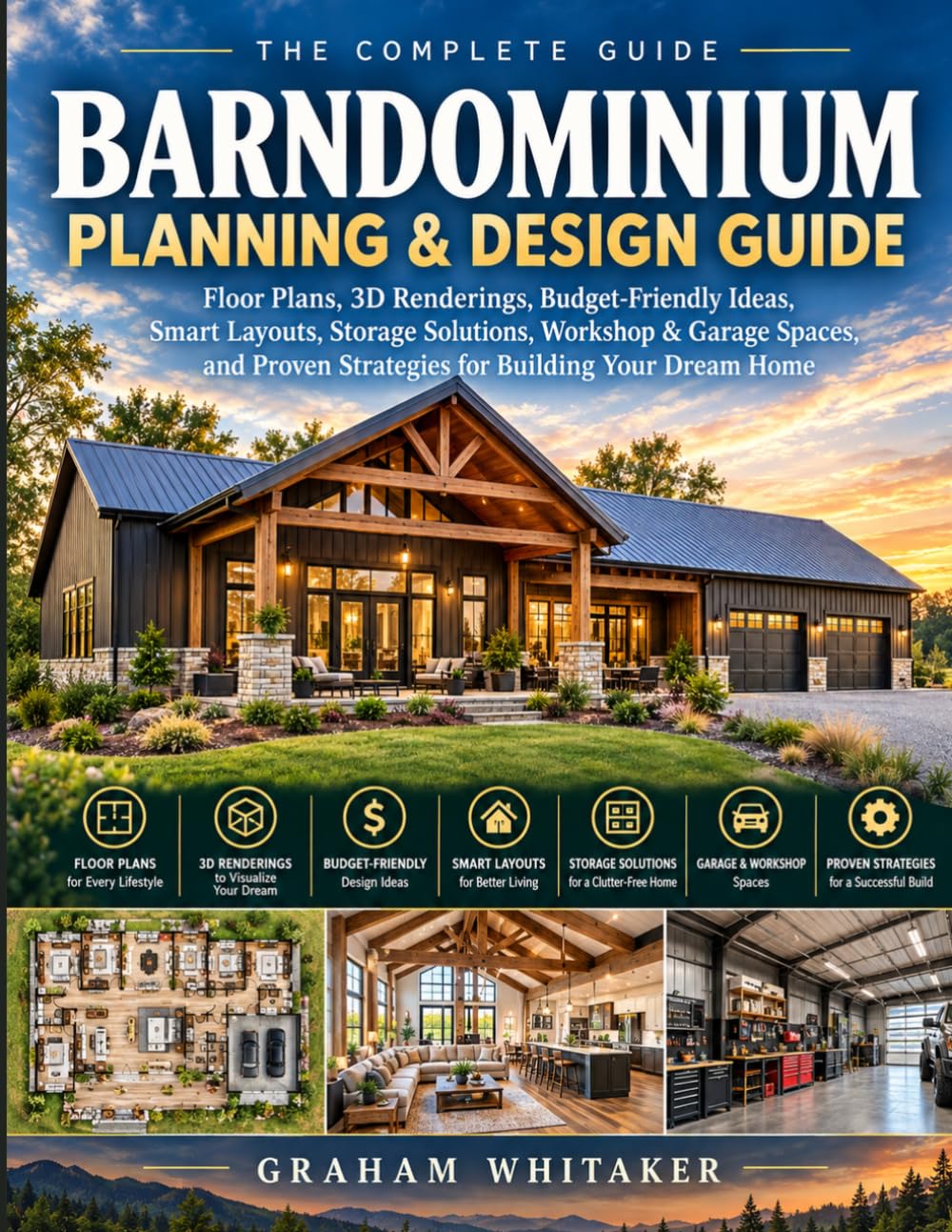 A Planning & Design Guide Barndominium Planning & Design Guide: Floor Plans, 3D Renderings, Budget-Friendly Ideas, Smart Layouts, Storage Solutions,... Strategies for Building Your Dream Home baixar o livro de graça