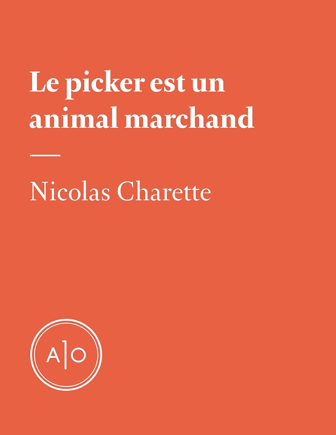 Le picker est un animal marchand (French Edition) baixar o livro de graça