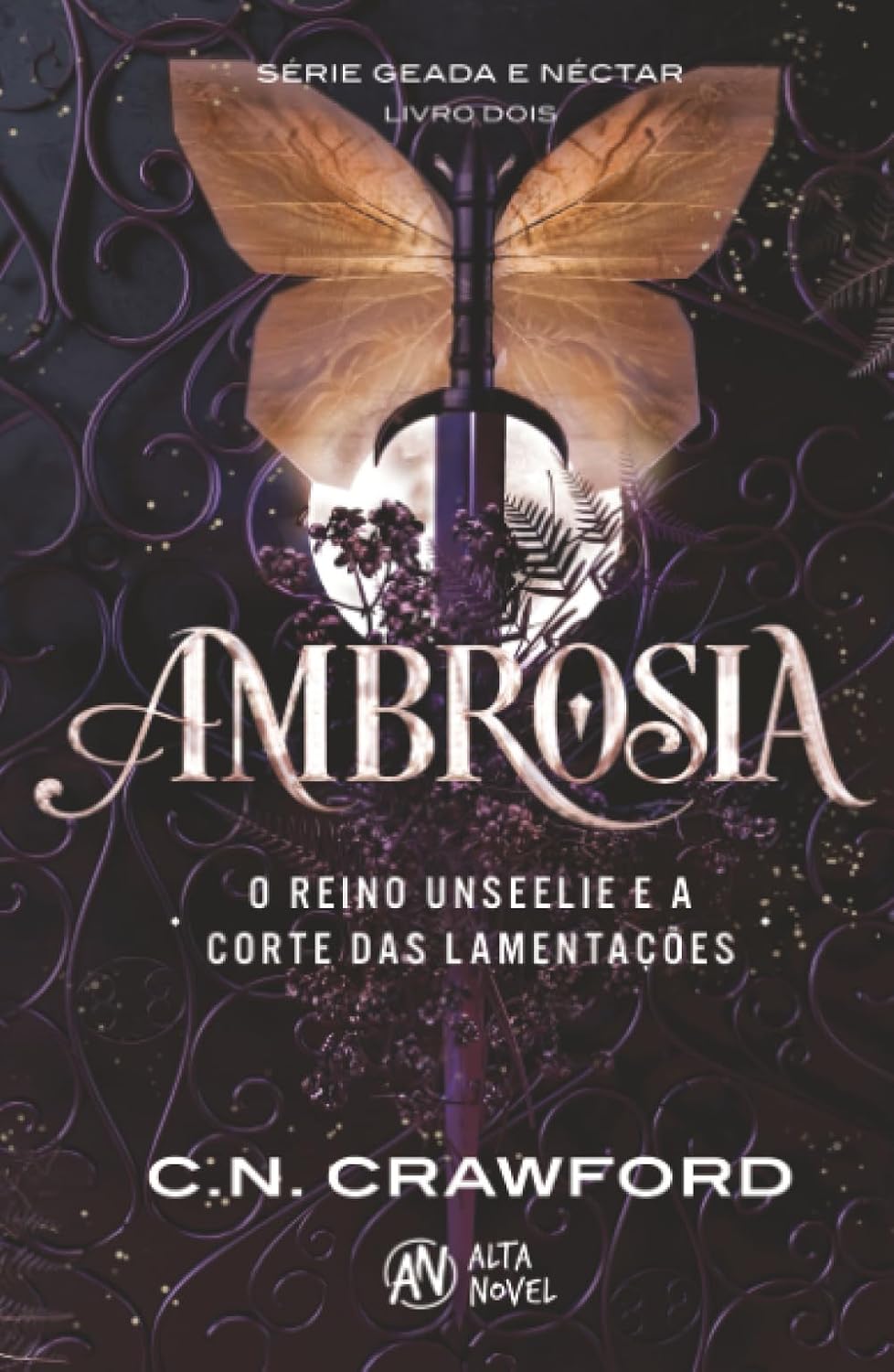Ambrosia: o Reino Unseelie e a Corte das Lamentações baixar livro de graça