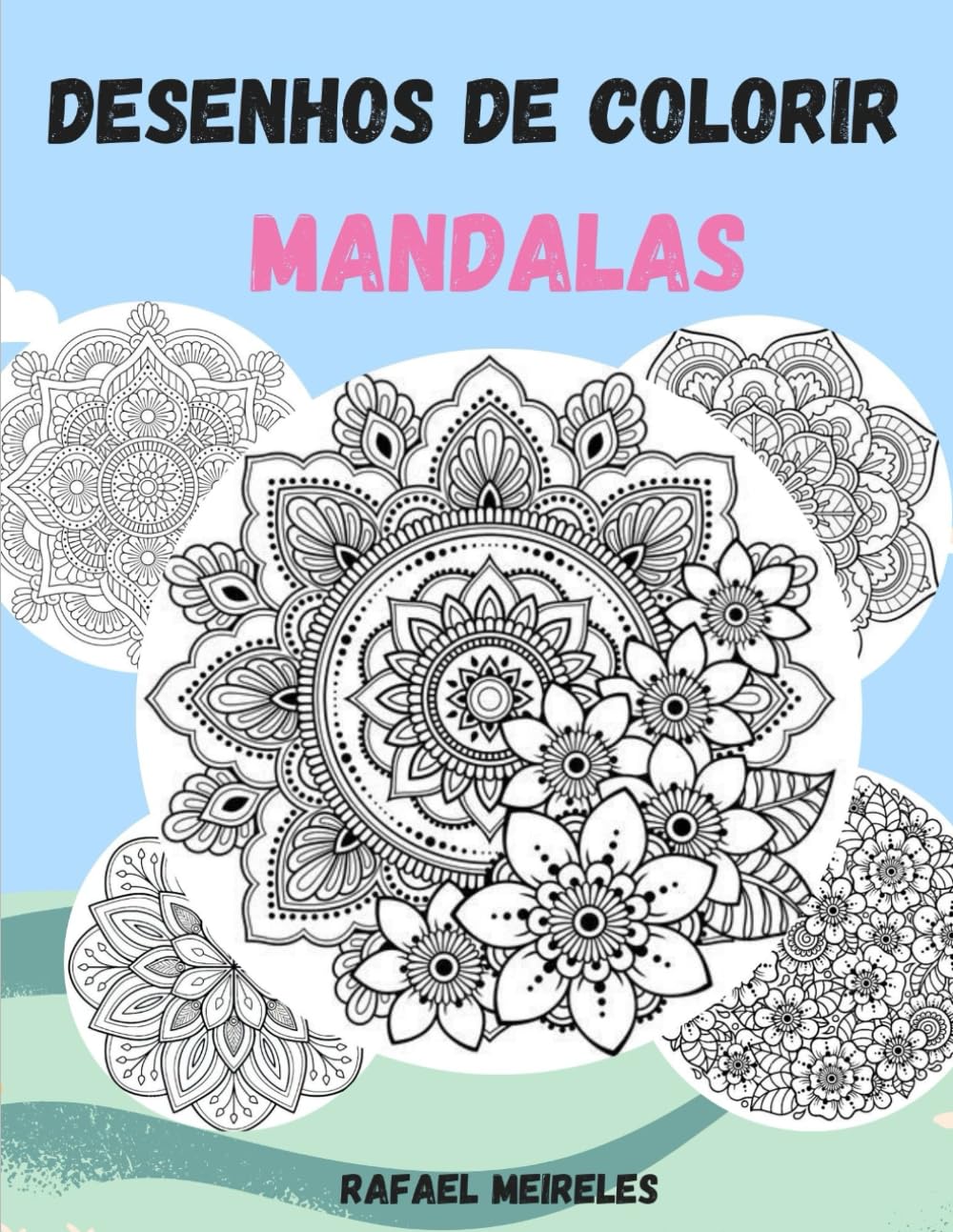 capítulo por capítulo baixar Desenhos de Colorir: Mandalas (Portuguese Edition)
