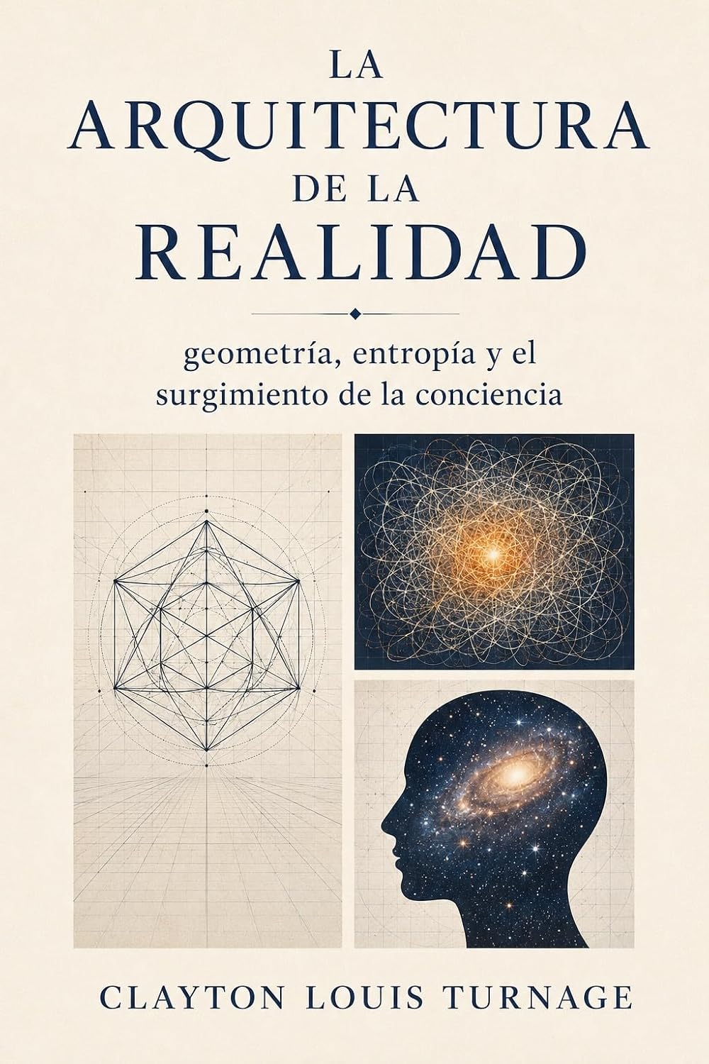 La arquitectura de la realidad (El cosmos consciente nº 4) (Spanish Edition)