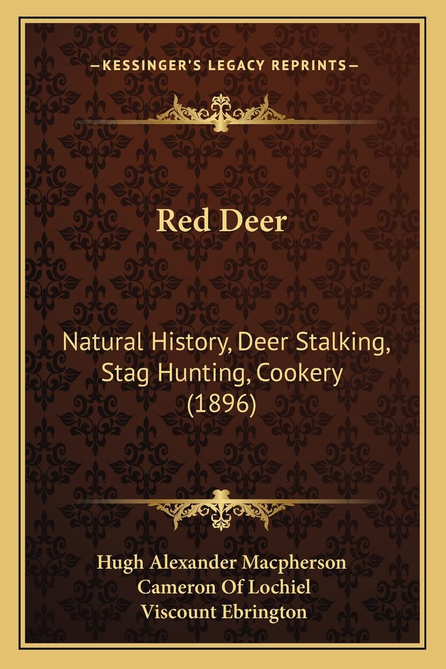 ler totalmente Red Deer: Natural History, Deer Stalking, Stag Hunting, Cookery (1896)