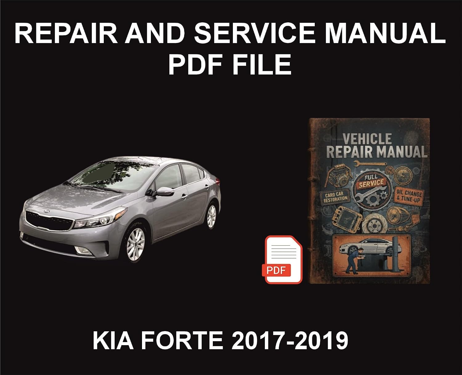 ler totalmente Kia Forte 2017-2019 Vehicle Repair Manual, Parts, Wiring, Workshop Book (English Edition)