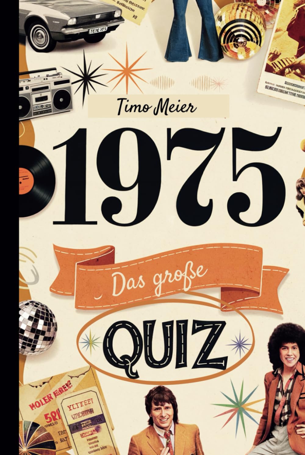 capítulo por capítulo baixar 1975 - Das große Quiz: Das ideale Geschenk zum 50. Geburtstag mit faszinierenden Fragen und Erinnerungen aus dem Jahr 1975, das für Unterhaltung sorgt