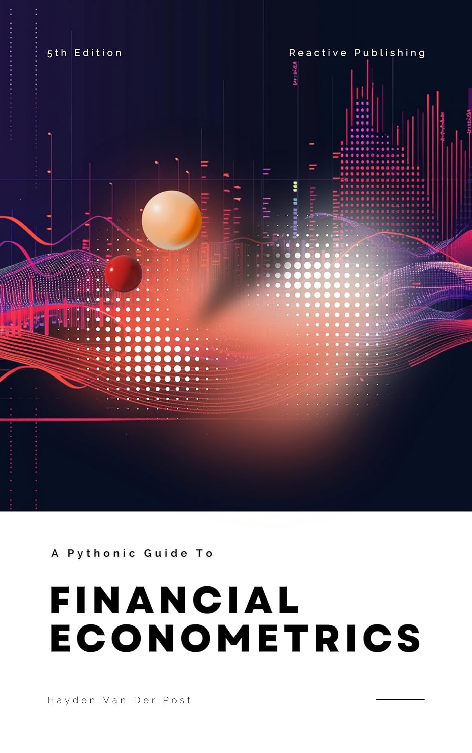 capítulo por capítulo baixar Financial Econometrics with Python: A Pythonic Guide for 2024 (Programming for Financial Econometrics Book 3) (English Edition)