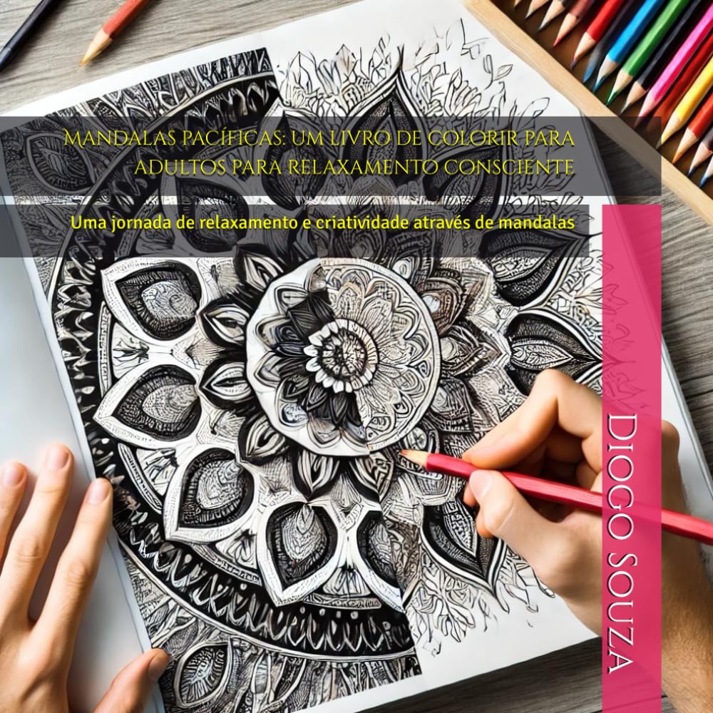 capítulo por capítulo baixar Mandalas pacíficas: um livro de colorir para adultos para relaxamento consciente: Uma jornada de relaxamento e criatividade através de mandalas (Portuguese Edition)