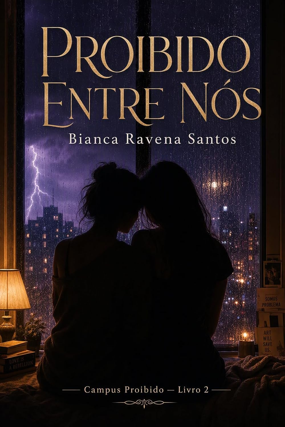 Proibido Entre Nós: CAMPUS PROIBIDO - Livro 2 baixar o livro de graça
